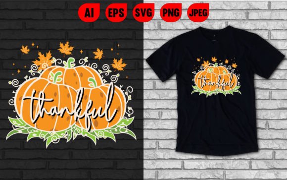 A Thanksgiving T-Shirt Graphic for Crafting & Small Business