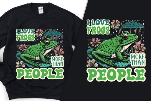 Love Frogs More Than People: A Stylish Graphic for T-Shirt Designs